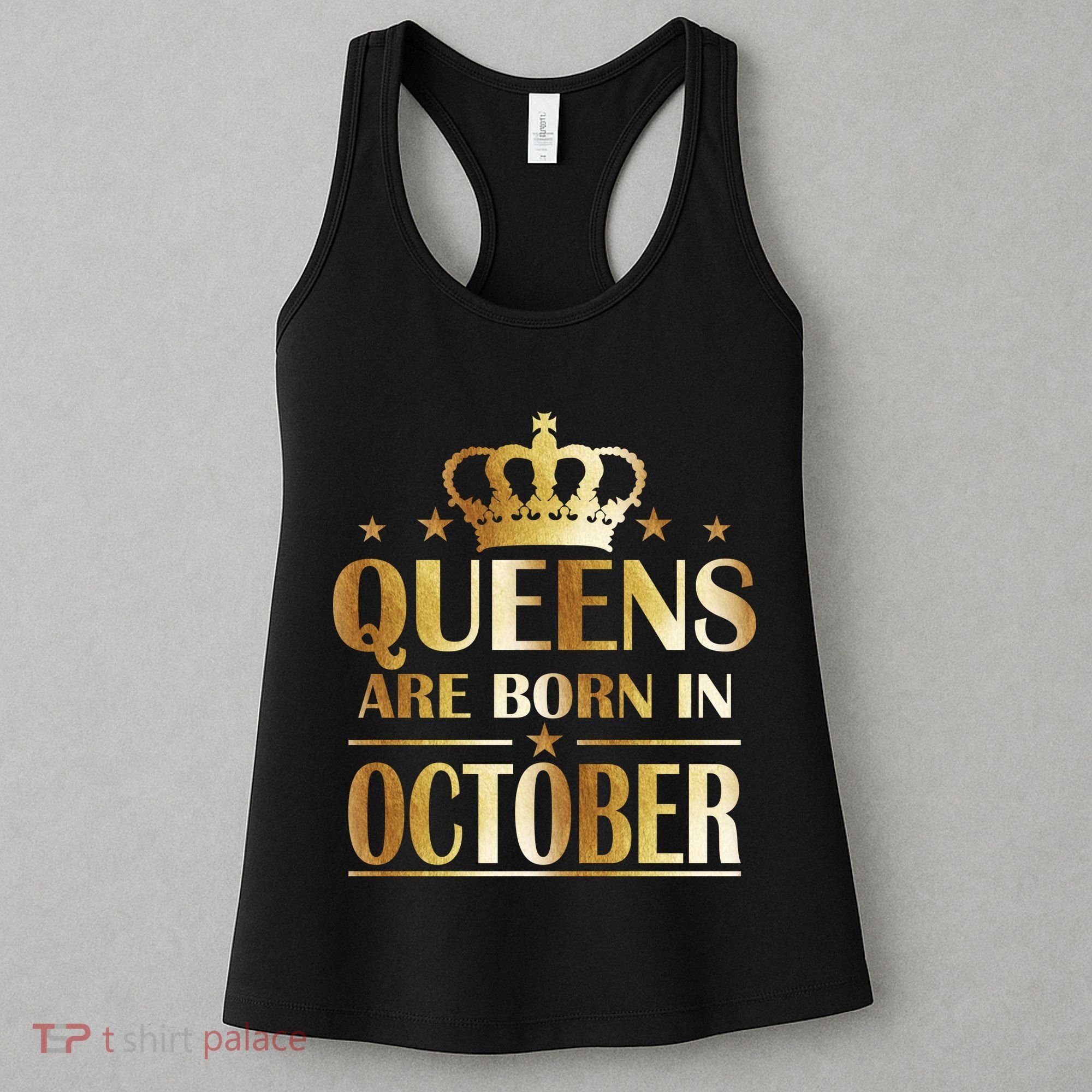 Limited Edition Queens Are Born In October Women's Tank Top