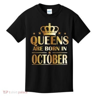 Limited Edition Queens Are Born In October Kids T-Shirt