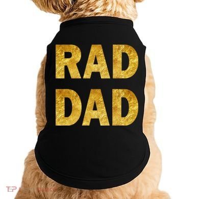 Limited Edition Rad Dad Doggie Tank