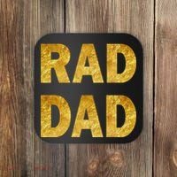 Limited Edition Rad Dad Coaster thumb 0