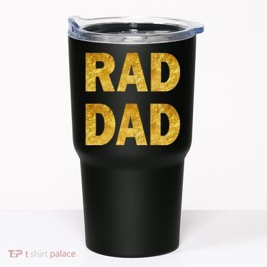 Limited Edition Rad Dad Tumbler