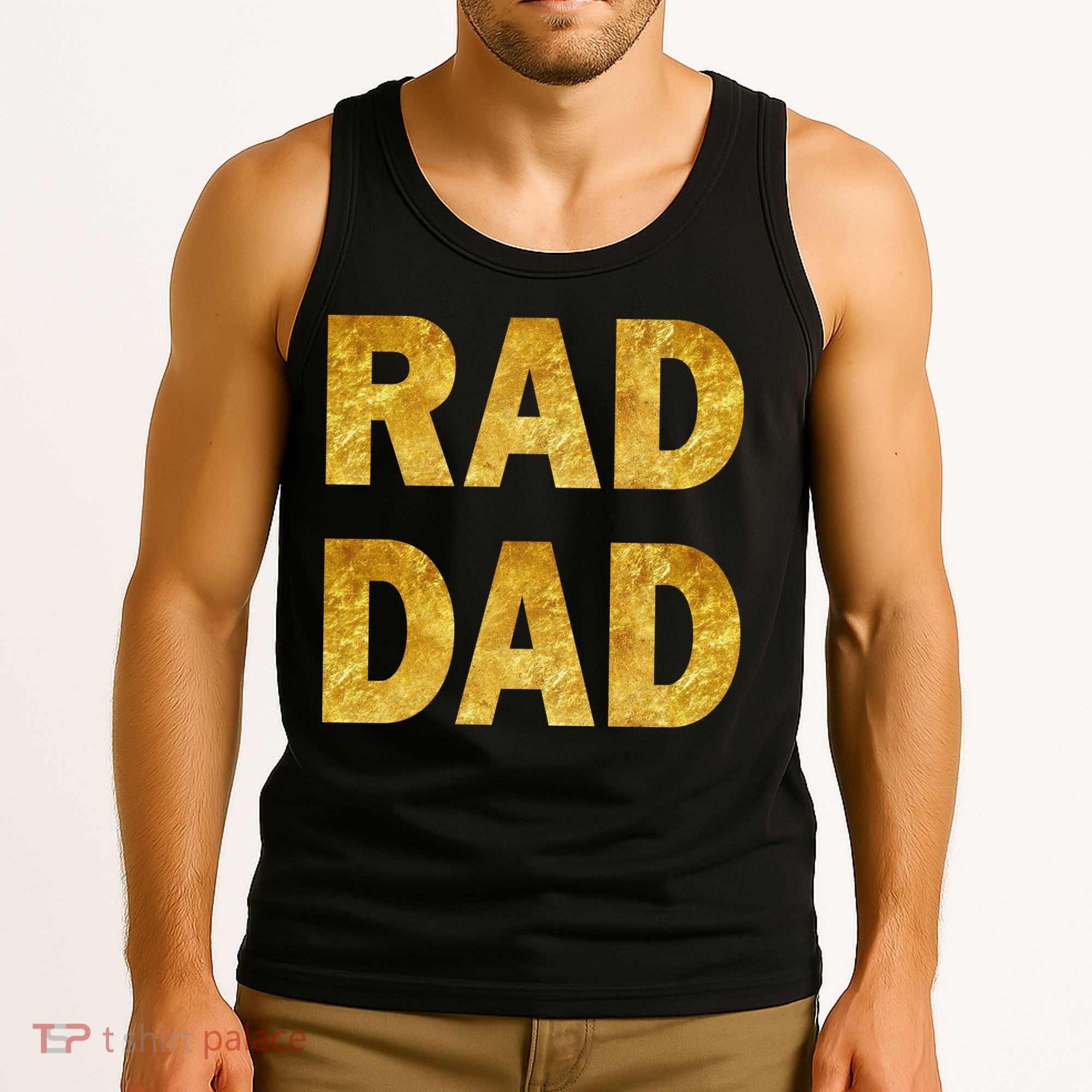 Limited Edition Rad Dad Tank Top