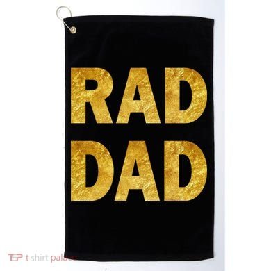Limited Edition Rad Dad Golf Towel