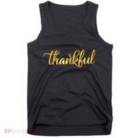 Limited Edition Thankful Thanksgiving Gold Print Tank Top thumb 0