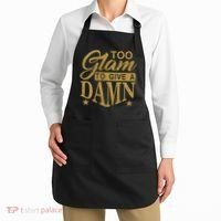 Limited Edition Too Glam To Give A Damn Glitter Print Apron thumb 2