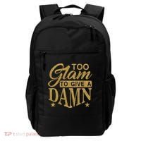 Limited Edition Too Glam To Give A Damn Glitter Print Backpack thumb 0