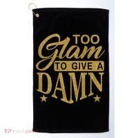Limited Edition Too Glam To Give A Damn Glitter Print Golf Towel thumb 0