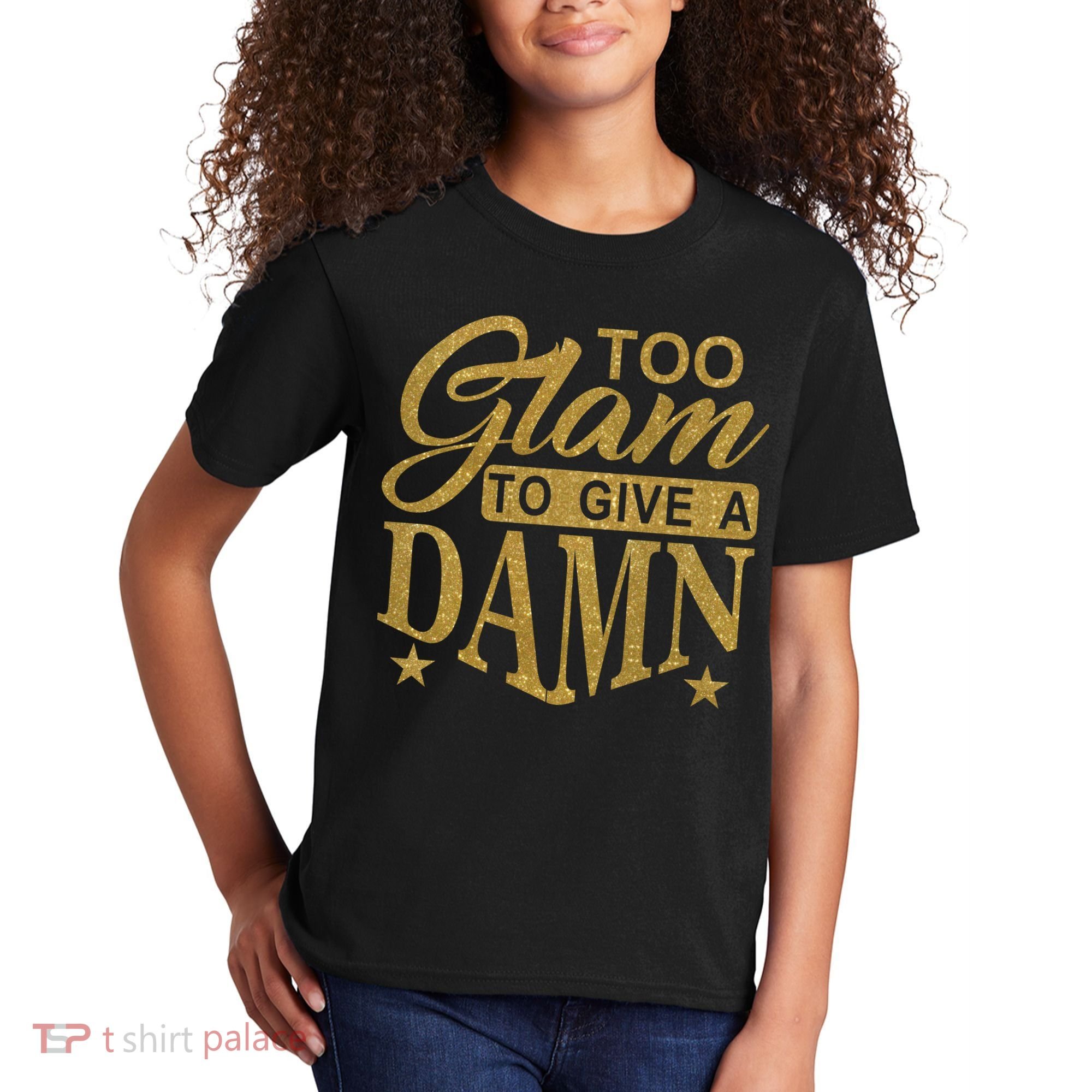 Limited Edition Too Glam To Give A Damn Glitter Print Kids T-Shirt