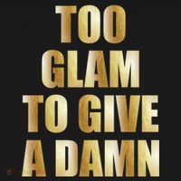 Limited Edition Too Glam To Give A Damn Gold Foil Print Hoodie thumb 2