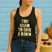 Limited Edition Too Glam To Give A Damn Gold Foil Print Women's Tank Top thumb 2