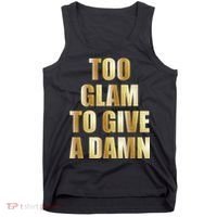 Limited Edition Too Glam To Give A Damn Gold Foil Print Tank Top thumb 0