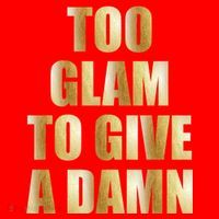 Limited Edition Too Glam To Give A Damn Gold Foil Print Santa Hat thumb 1