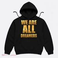 Limited Edition We are All Dreamers Hoodie thumb 0