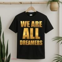 Limited Edition We are All Dreamers T-Shirt thumb 2