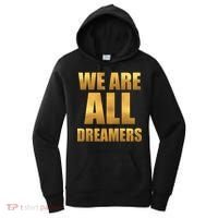 Limited Edition We are All Dreamers Women's Hoodie thumb 0