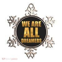 Limited Edition We are All Dreamers Ornament thumb 0