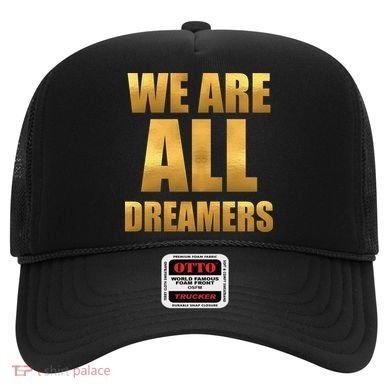 Limited Edition We are All Dreamers Hat