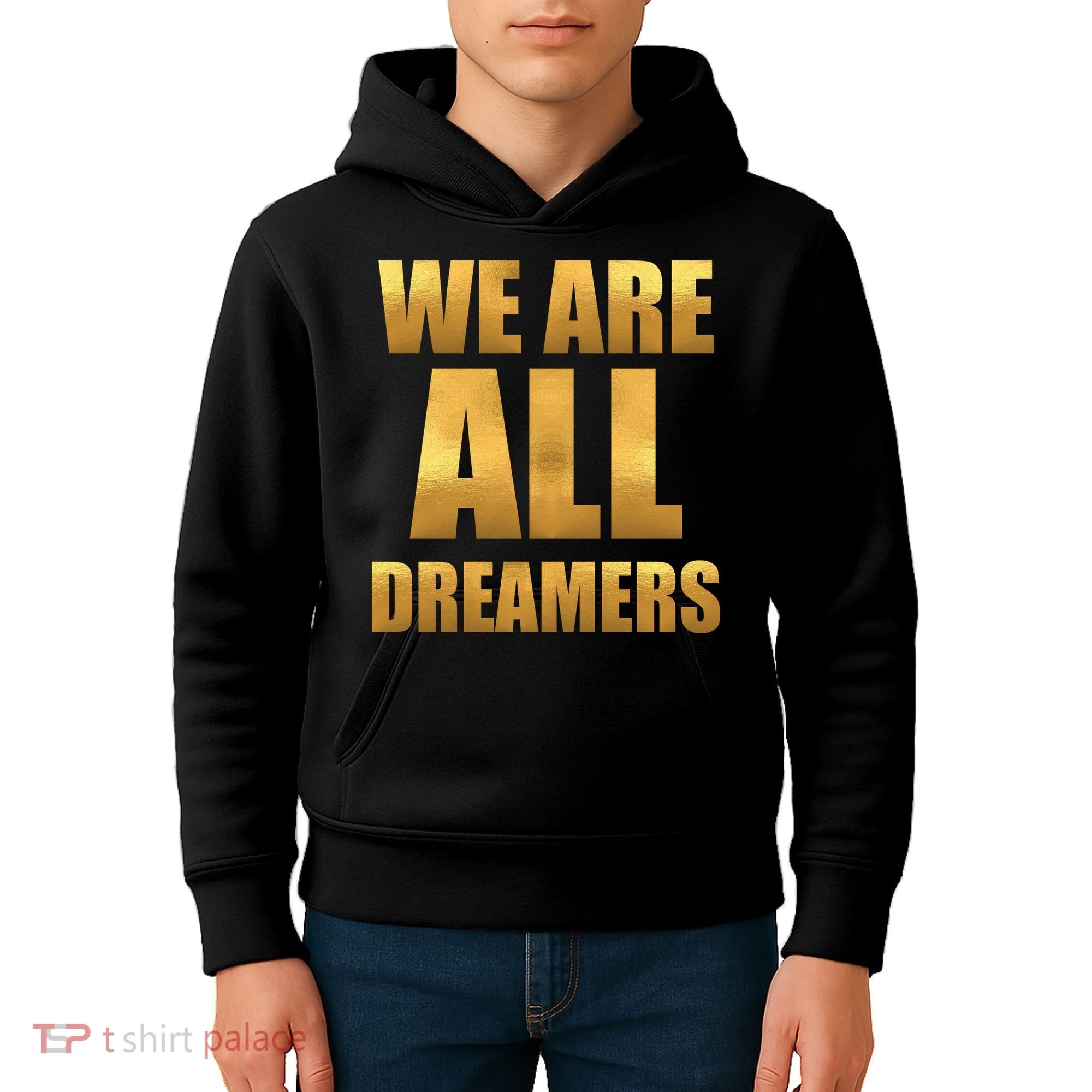 Limited Edition We are All Dreamers Kids Hoodie