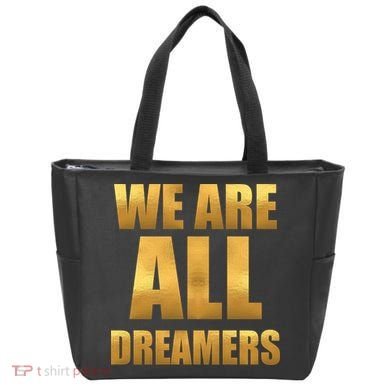 Limited Edition We are All Dreamers Tote Bag