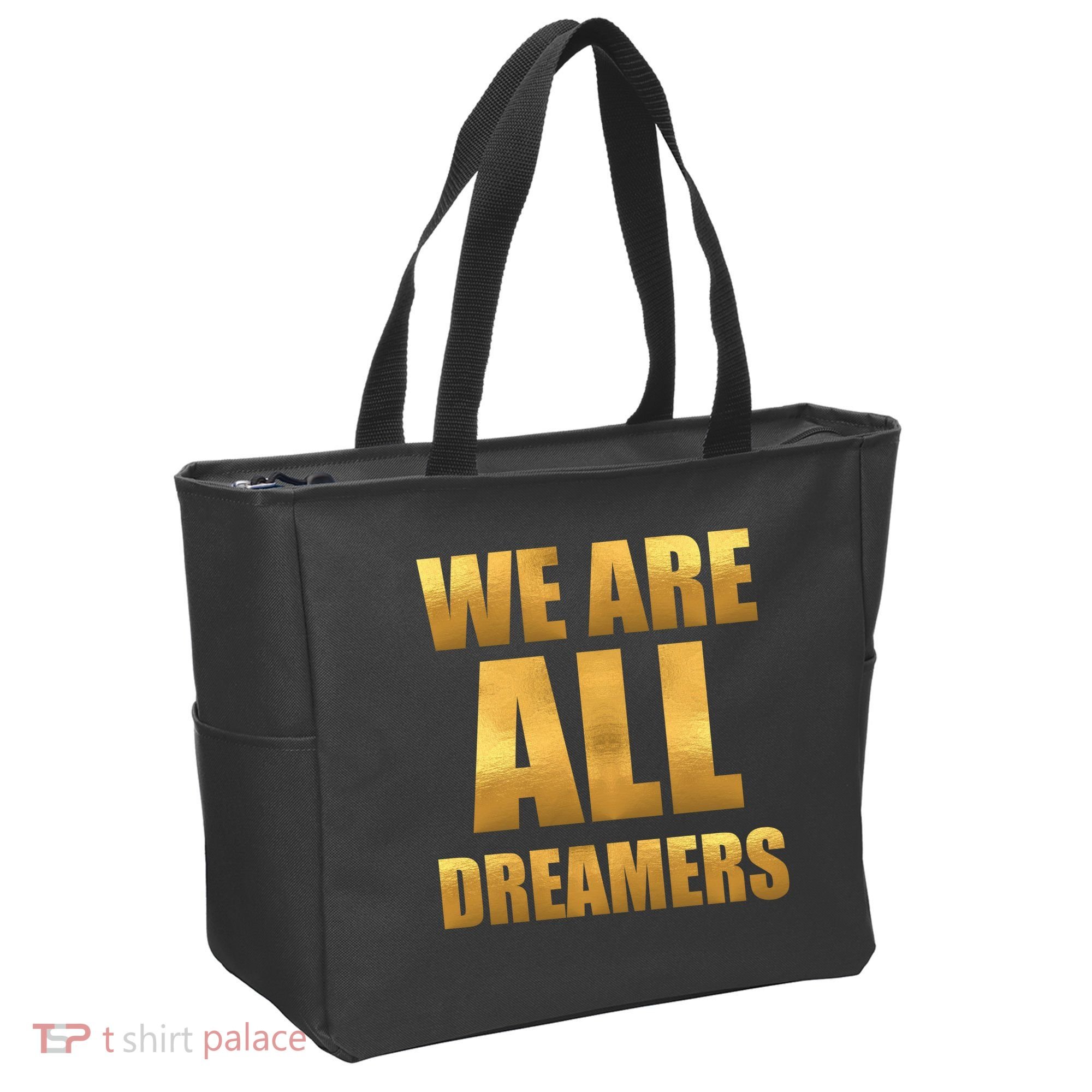Limited Edition We are All Dreamers Tote Bag