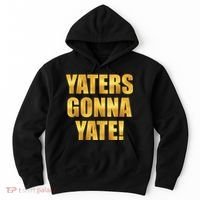Limited Edition Yaters Gonna Yate! Gold Print Hoodie thumb 0
