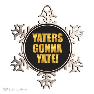 Limited Edition Yaters Gonna Yate! Gold Print Ornament