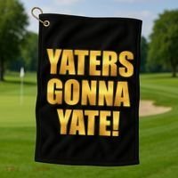 Limited Edition Yaters Gonna Yate! Gold Print Golf Towel thumb 1