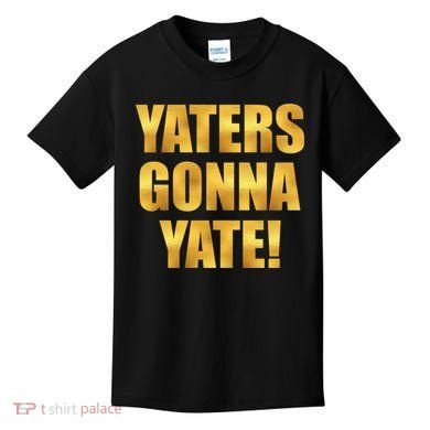 Limited Edition Yaters Gonna Yate! Gold Print Kids T-Shirt