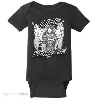 Life Is Not A Fairytale Baby Bodysuit
