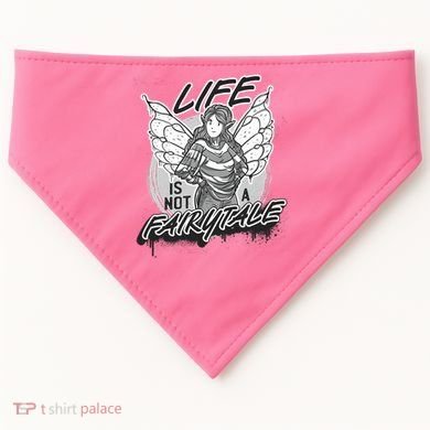 Life Is Not A Fairytale USA-Made Doggie Bandana