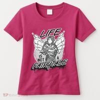 Life Is Not A Fairytale Women's T-Shirt thumb 0