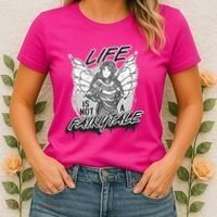 Life Is Not A Fairytale Women's T-Shirt thumb 2