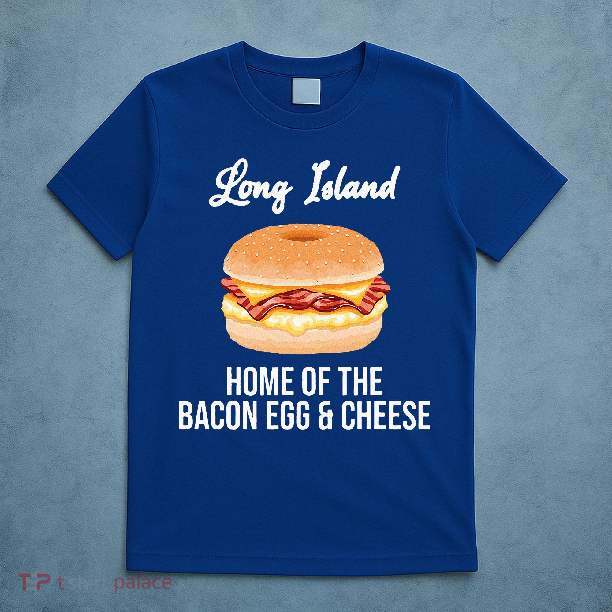 Long Island New York Bacon Egg And Cheese T-Shirt