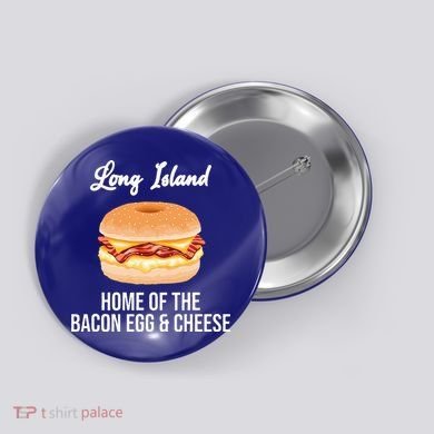 Long Island New York Bacon Egg And Cheese Button