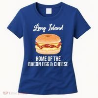 Long Island New York Bacon Egg And Cheese Women's T-Shirt thumb 0