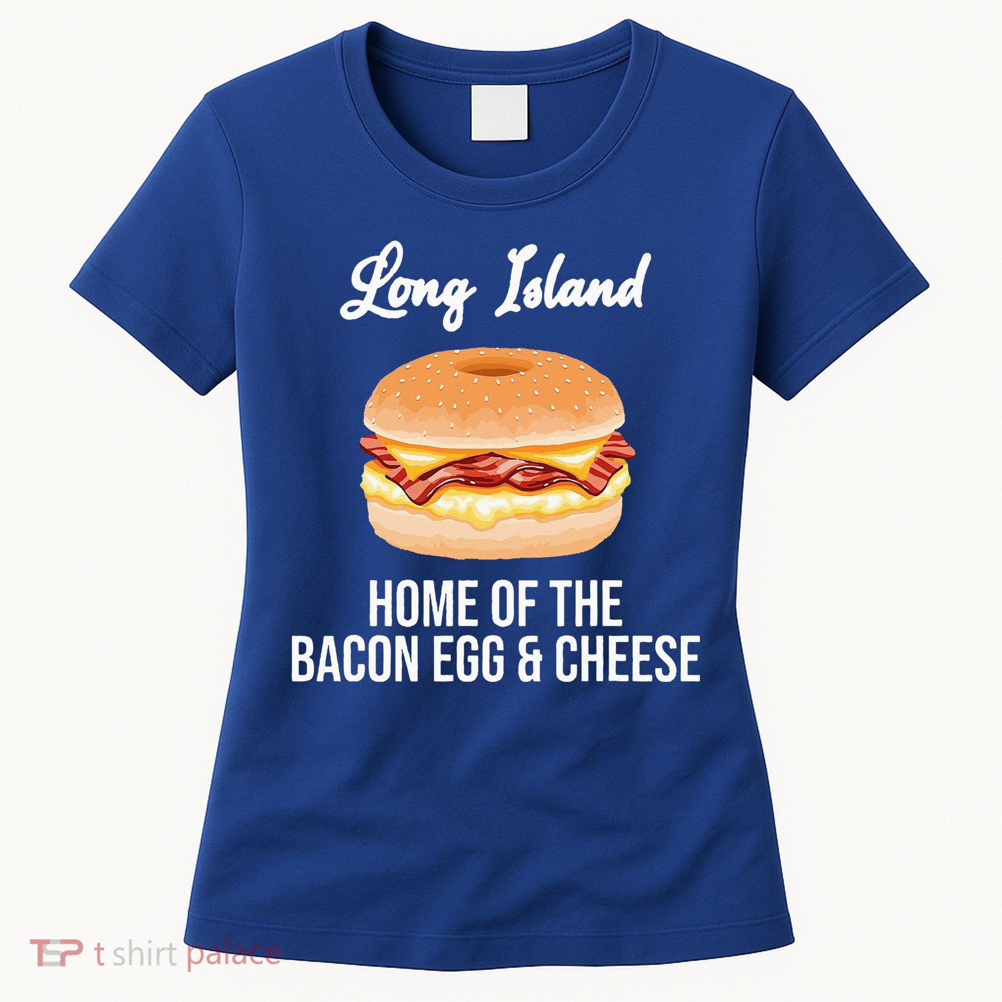 Long Island New York Bacon Egg And Cheese Women's T-Shirt