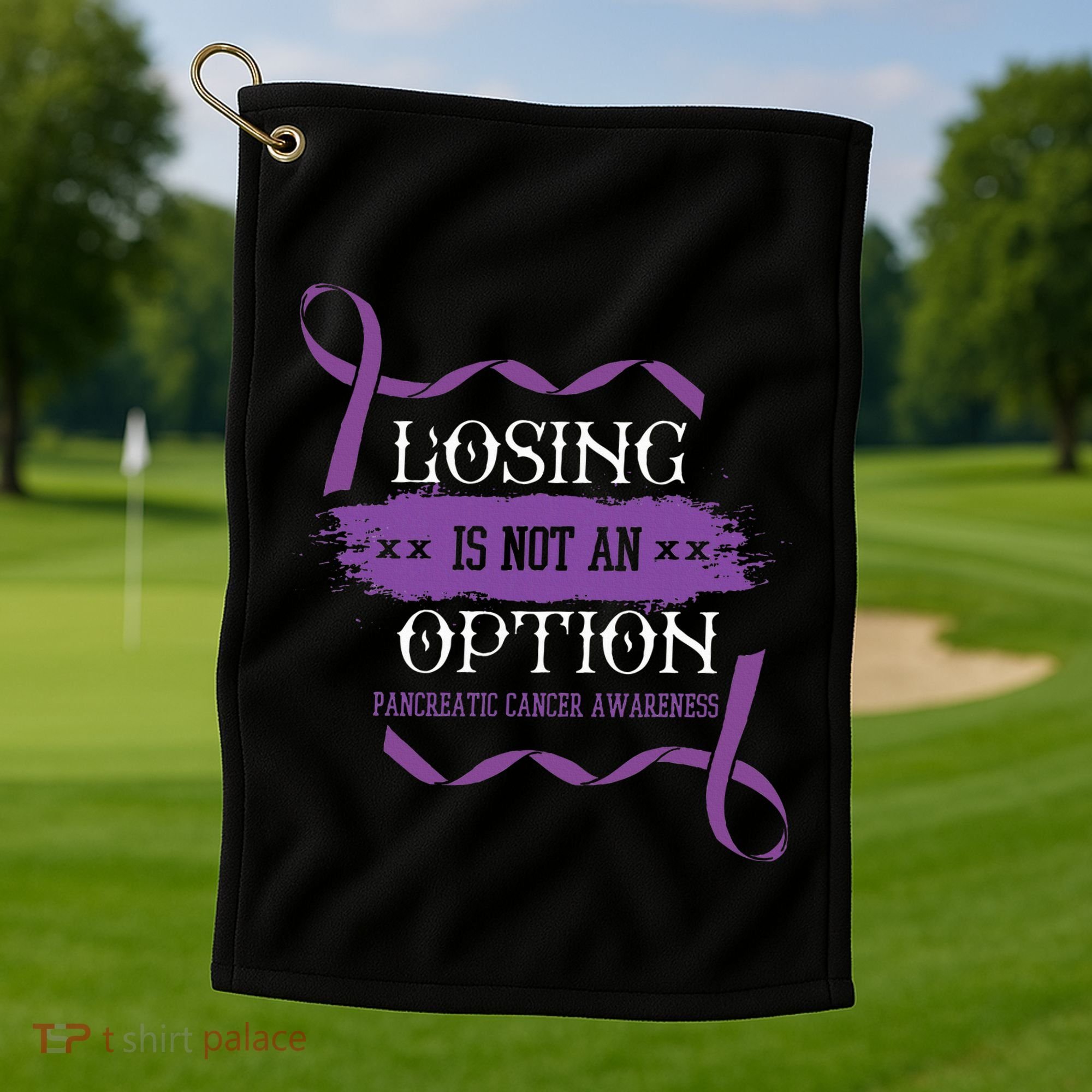 Losing Is Not An Option Pancreatic Cancer Stomach Gift Golf Towel