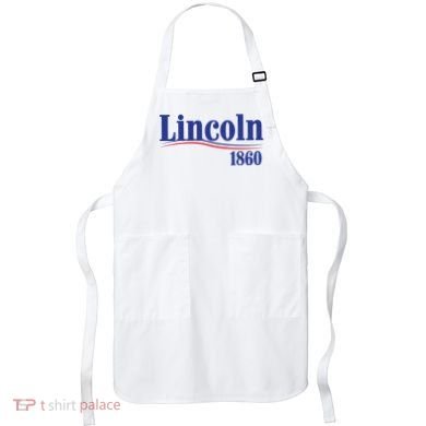Lincoln 1860 For President Apron