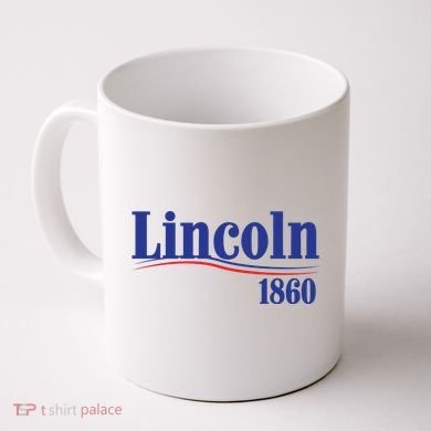 Lincoln 1860 For President Coffee Mug