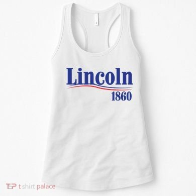 Lincoln 1860 For President Women's Tank Top