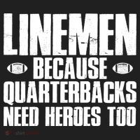 Linemen Because Quarterbacks Need Heroes Too Hat thumb 2