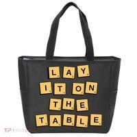 Lay It On The Table Motivational Quote Tote Bag thumb 0