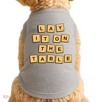 Lay It On The Table Motivational Quote Doggie Tank thumb 0