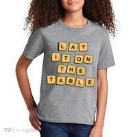Lay It On The Table Motivational Quote Kids T-Shirt thumb 2