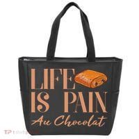 Life Is Pain Au Chocolat Tote Bag thumb 0