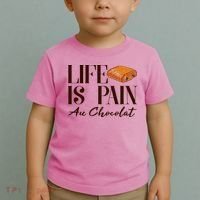 Life Is Pain Au Chocolat Toddler T-Shirt thumb 2