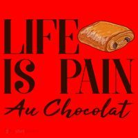 Life Is Pain Au Chocolat Santa Hat thumb 1