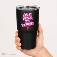 Life In Plastic It’s Fantastic Tumbler thumb 2