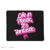 Life In Plastic It’s Fantastic Mousepad thumb 0