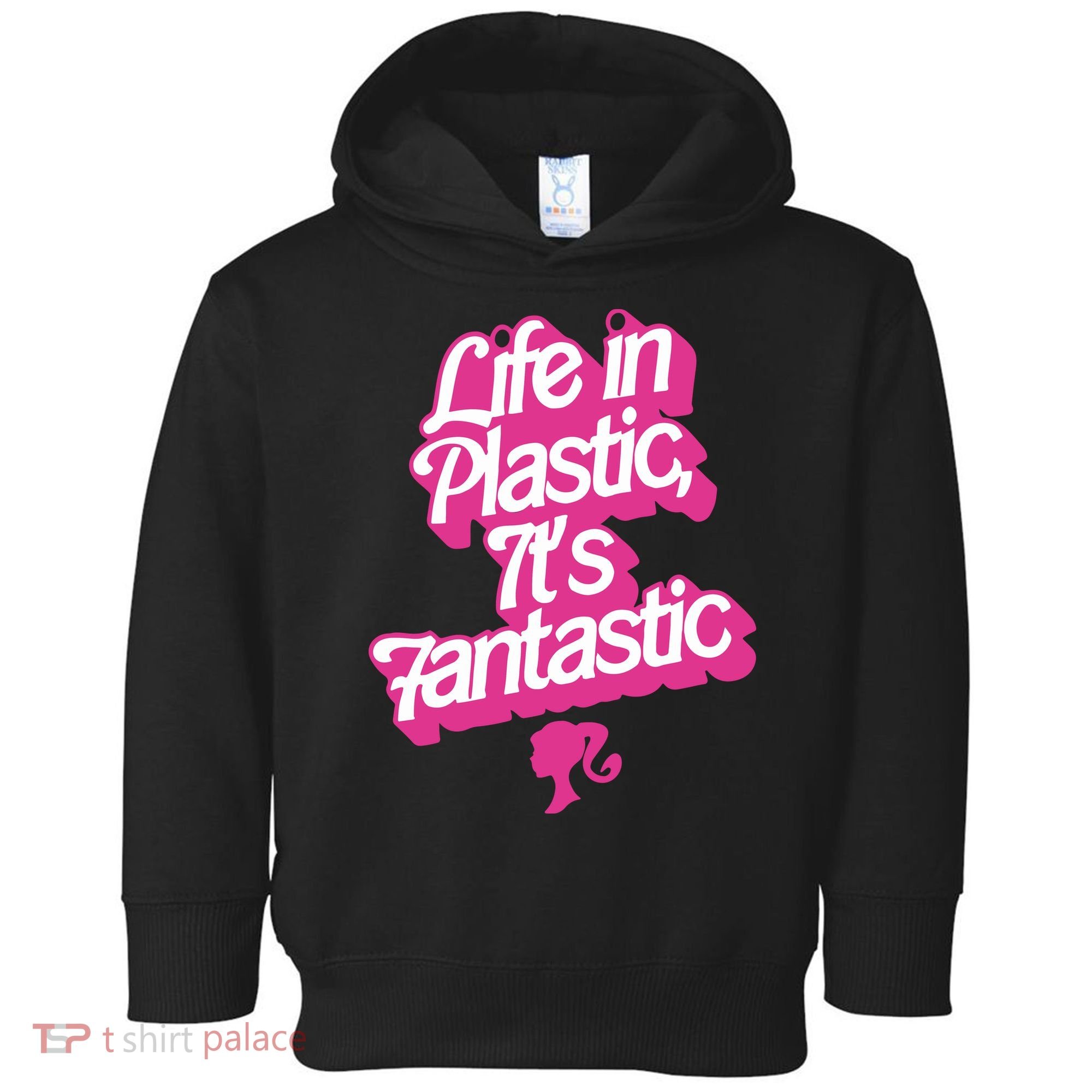 Life In Plastic It’s Fantastic Toddler Hoodie